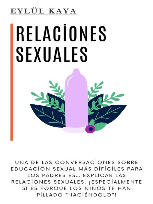 Title details for Relaciones sexuales by Eylül Kaya - Available